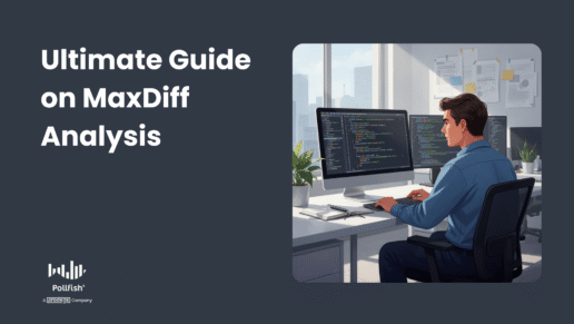 MaxDiff Analysis Guide: Benefits, How it Works, Use Cases